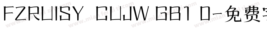 FZRUISY  CUJW GB1 0字体转换